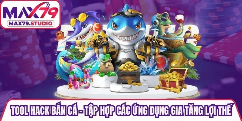 Tool hack bắn cá